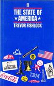 Trevor Fishlock / The State of America (Large Paperback) image