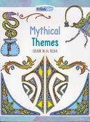 Relax Art: Mythical Themes (Colouring Book) (Brand New)