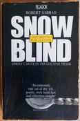Robert Sabbag - Snowblind : A Brief Career in the Cocaine Trade - 1979 image