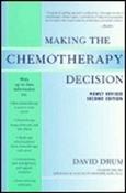David E. Drum / Making the Chemotherapy Decision (Large Paperback) image
