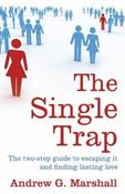 Andrew G. Marshall / The Single Trap (Large Paperback) image