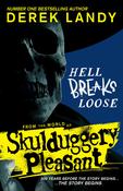 Derek Landy / Hell Breaks Loose (Large Paperback) image