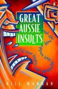 Bill Wannan / Great Aussie Insults (Large Paperback) image