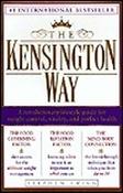 Stephen Twigg / The Kensington Way: A Revolutionary Lifestyle Guide for Weight Control, Vitality, and Perfect Health (Hardback) image