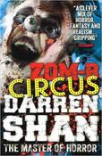 Darren Shan / Zom-B Circus ( A Zom-B Series Novella )