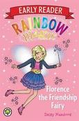 Daisy Meadows / Rainbow Magic: Florence the Friendship Fairy image