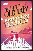 Catharina Ingelman-Sundberg / Little Old Lady Behaving Badly image