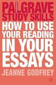 Jeanne Godfrey / How to Use Your Reading in Your Essays (Large Paperback) image