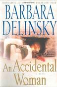 Barbara Delinsky / An Accidental Woman (Hardback) image