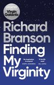 Richard Branson / Finding My Virginity