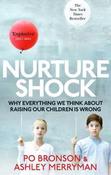 Po Bronson / Nurtureshock: Why Everything We Thought About Children Is Wrong image