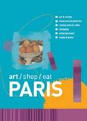 Delia Gray-Durant / Art/Shop/Eat: Paris image