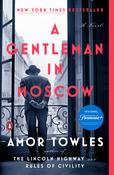Amor Towles / A Gentleman in Moscow (Large Paperback)