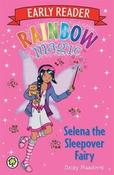 Daisy Meadows / Rainbow Magic: Selena the Sleepover Fairy