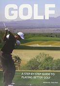 Rob Bluck / Golf - A Step by Step Guide to Playing Better Golf(Coffee Table Book) image