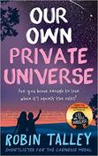 Robin Talley / Our Own Private Universe image