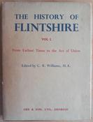 C.R Williams - The History of Flintshire - From Earliest Times to the Act of Union - HB - 1961 image