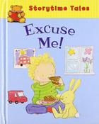 Storytime Tales: Excuse Me! image
