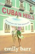 Emily Barr / Cuban Heels (Large Paperback) image