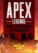 Alex Riviello / Apex Legends Unofficial Strategy Guide (Large Paperback) image
