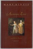 Mary Kinzie / Autumn Eros And Other Poems (Large Paperback) image