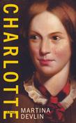 Martina Devlin - Charlotte : A Novel - PB - BRAND NEW image