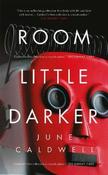 June Caldwell - Room Little Darker - PB - AS NEW image