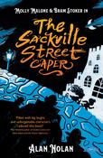 Alan Nolan - The Sackville Street Caper ( Molly Malone and Bram Stoker Series) - BRAND NEW