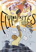 Stanford Graphic Novel Project - Flying Kites : A Story of the 2013 California Prison Hunger Strike - PB - Graphic Novel  2017 image