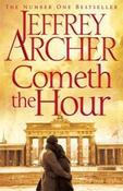Jeffrey Archer / Cometh the Hour ( Clifton Chronicles 6) (Large Paperback) image