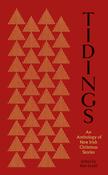 Sean Farrell ( Editor)  - Tidings : An Anthology of New Irish Christmas Stories - HB - BRAND NEW