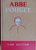 Jean Guitton - Abbé Pouget : Discourses - HB - 1959 ( Ex-libris copy)