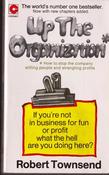 Robert Townsend / Up The Organization (Vintage Paperback) image