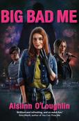 Aislinn O'Loughlin / Big Bad Me image