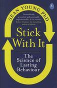 Sean Young / Stick With It - The Science of Lasting Behaviour image