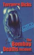 Terrance Dicks / The Bombay Deaths Incident image