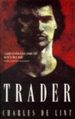 Charles de Lint / Trader
