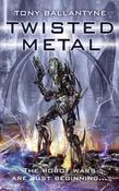 Tony Ballantyne / Twisted Metal image