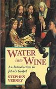Stephen Verney / Water into Wine : Introduction to John's Gospel image