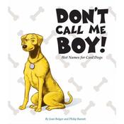Joan Bolge / Don't Call Me Boy: Hot Names for Cool Dogs image