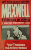 Peter Thompson &amp; Anthony Delano / Maxwell : A Portrait of Power image