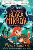 Helena Duggan / The Light Thieves: Search for the Black Mirror