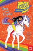 Julie Sykes / Unicorn Academy: Where Magic Happens #7 Rosa and Crystal