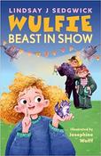 Lindsay J. Sedgwick / Wulfie: Beast in Show