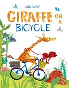 Julia Woolf / Giraffe on a Bicycle (Children's Picture Book) image