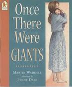 Martin Waddell ,  Penny Dale / Once There Were Giants (Children's Picture Book) image