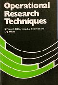 Simon French / Operational Research Techniques (Large Paperback)