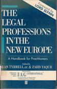 Alan Tyrrell / The Legal Professions in the New Europe (Hardback) image