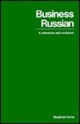 Siegfried Kohls / Business Russian (Large Paperback) image