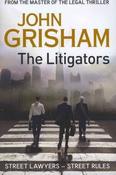 John Grisham / The Litigators (Hardback)